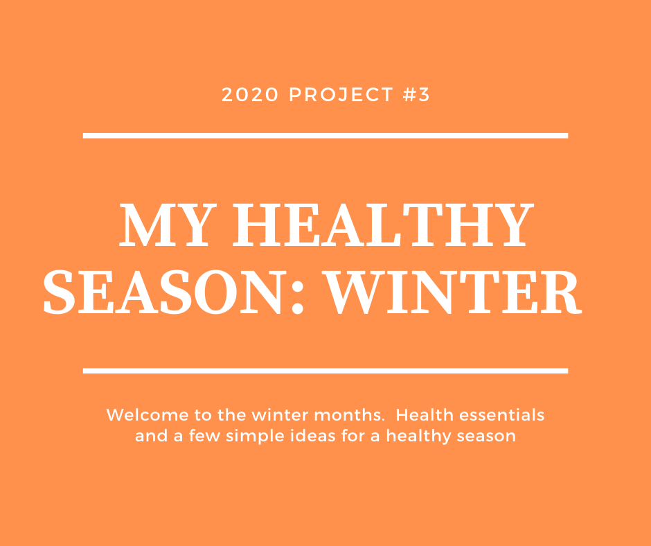 Tandem Health 2020 Project # 3:  My Healthy Season: Winter